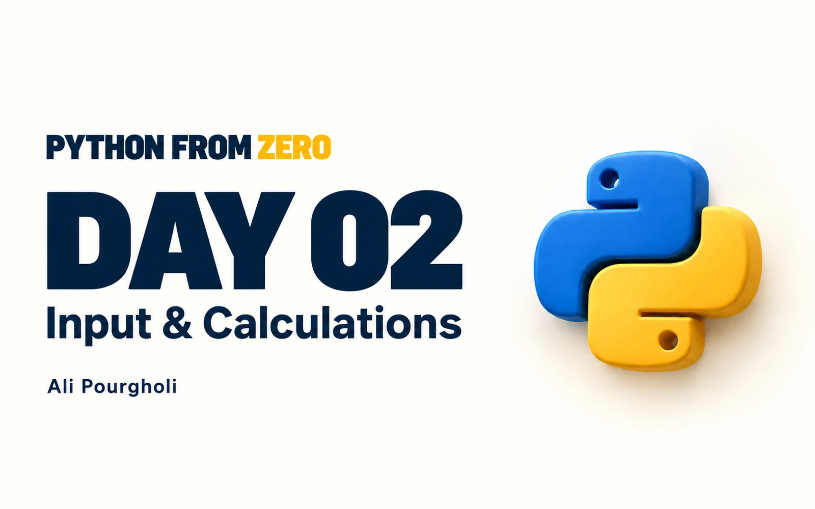 Day 2 — Input & Calculations